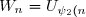 W_n = U_{\psi_2 (n)} = U_{2n+1}=(-1)^{2n+1} = -1
